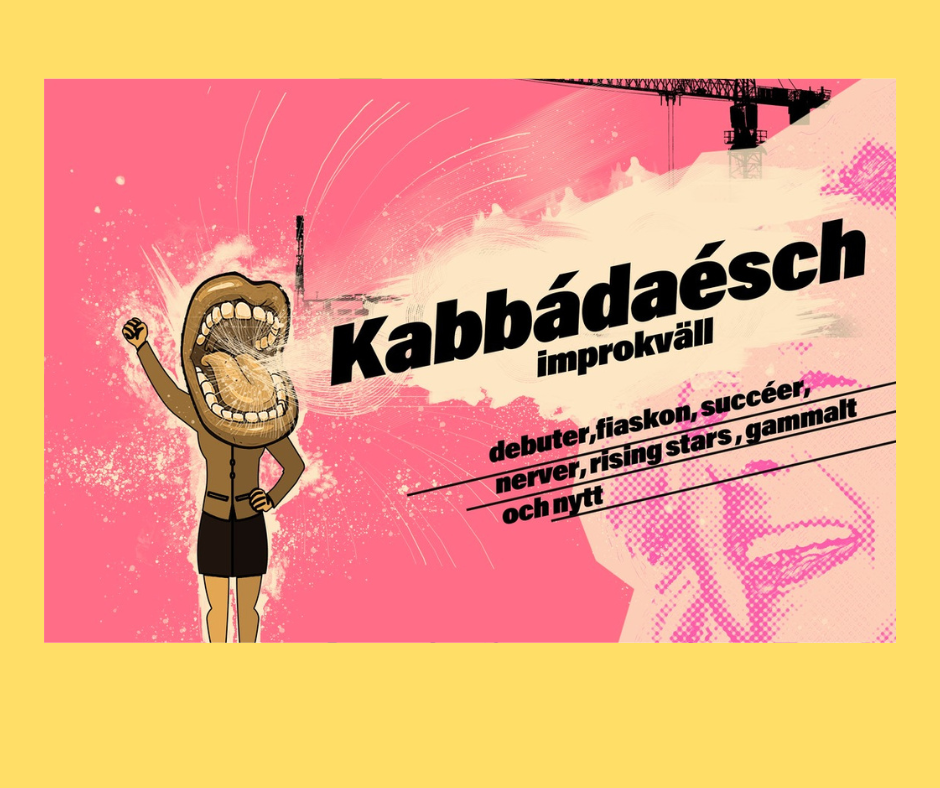 Kabbàdaésch – improkväll